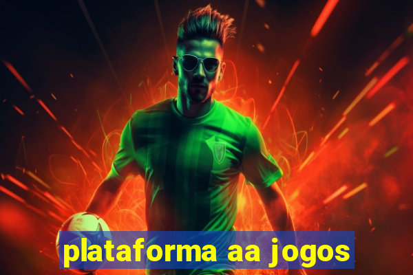 plataforma aa jogos